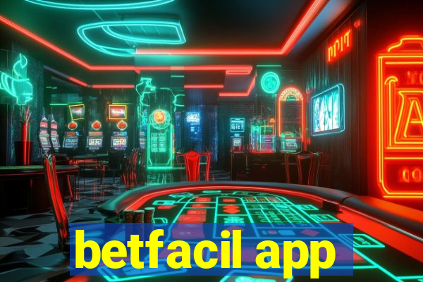 betfacil app